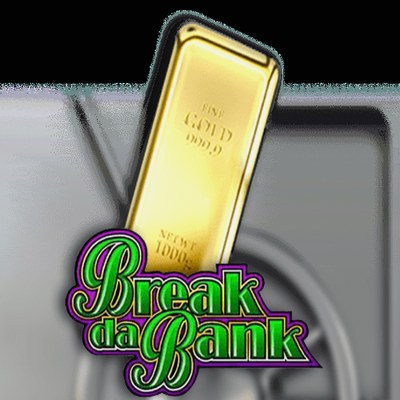 Break Da Bank